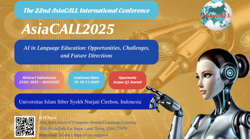 22nd AsiaCALL International Conference (AsiaCALL2025)