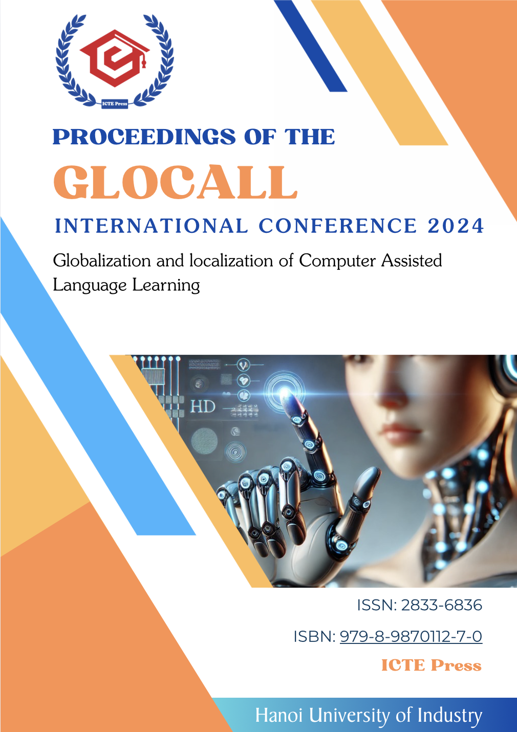 View Vol. 7 (2025): Proceedings of GloCALL International Conference 2024: Globalization and localization of Computer Assisted Language Learning